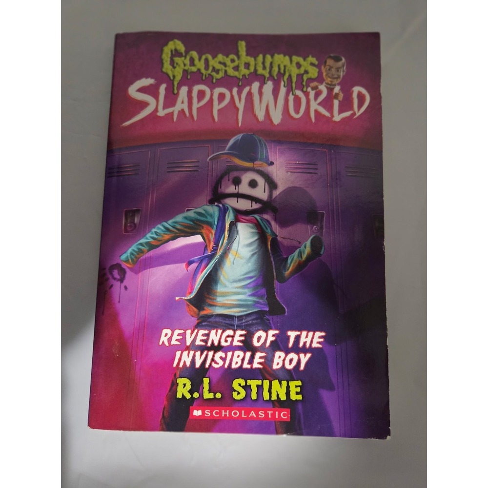 Revenge of The Invisible Boy (Goosebumps SlappyWorld #9) by R. L. Stine
